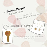 "I Found a Key!" : A 'Sands and Berger' Adventure