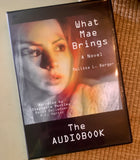 Audiobook of "What Mae Brings: A Novel"