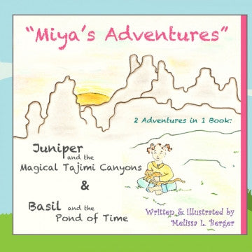 "Miya's Adventures" - 2 Stories in 1 Book